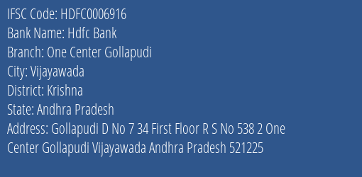 Hdfc Bank One Center Gollapudi Branch, Branch Code 006916 & IFSC Code Hdfc0006916