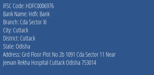 Hdfc Bank Cda Sector Xi Branch Cuttack IFSC Code HDFC0006976