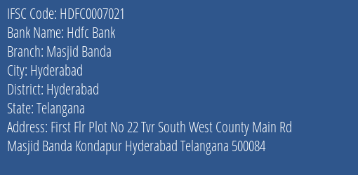  & IFSC Code Hdfc0007021