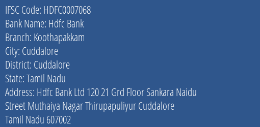 Hdfc Bank Koothapakkam Branch Cuddalore IFSC Code HDFC0007068