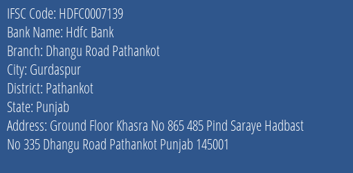 Hdfc Bank Dhangu Road Pathankot Branch, Branch Code 007139 & IFSC Code HDFC0007139
