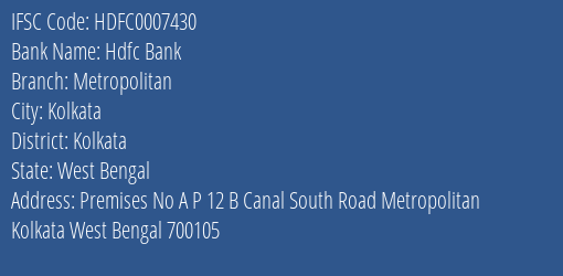 Hdfc Bank Metropolitan Branch Kolkata IFSC Code HDFC0007430