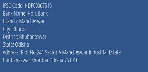 Hdfc Bank Mancheswar Branch Bhubaneswar IFSC Code HDFC0007510