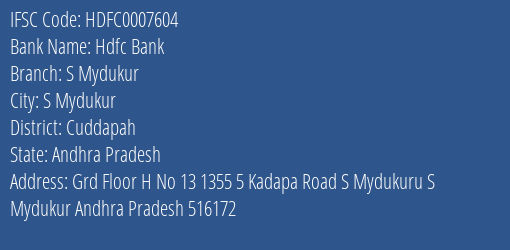 Hdfc Bank S Mydukur Branch Cuddapah IFSC Code HDFC0007604