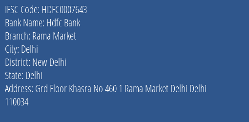 Hdfc Bank Rama Market Branch New Delhi IFSC Code HDFC0007643