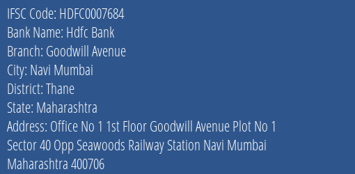 Hdfc Bank Goodwill Avenue Branch Thane IFSC Code HDFC0007684