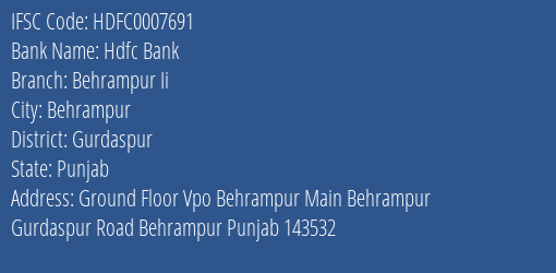 Hdfc Bank Behrampur Ii Branch Gurdaspur IFSC Code HDFC0007691