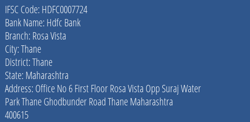 Hdfc Bank Rosa Vista Branch Thane IFSC Code HDFC0007724