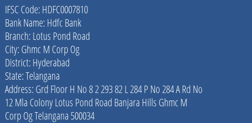 Hdfc Bank Lotus Pond Road Branch, Branch Code 007810 & IFSC Code Hdfc0007810