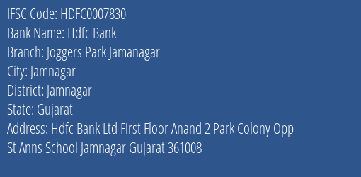 Hdfc Bank Joggers Park Jamanagar Branch Jamnagar IFSC Code HDFC0007830