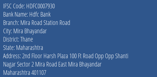 Hdfc Bank Mira Road Station Road Branch, Branch Code 007930 & IFSC Code Hdfc0007930