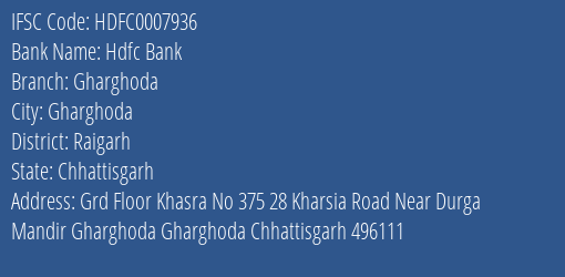 Hdfc Bank Gharghoda Branch Raigarh IFSC Code HDFC0007936