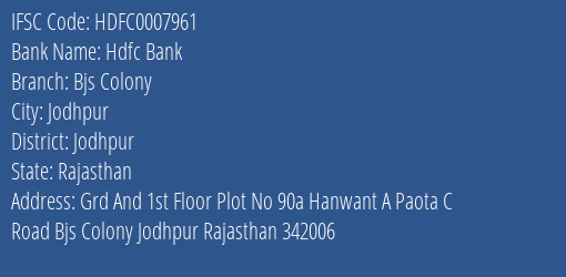 Hdfc Bank Bjs Colony Branch Jodhpur IFSC Code HDFC0007961
