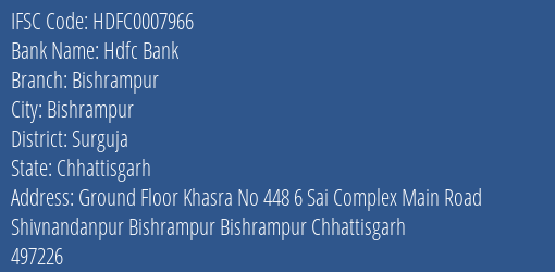 Hdfc Bank Bishrampur Branch Surguja IFSC Code HDFC0007966