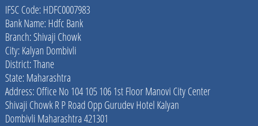 Hdfc Bank Shivaji Chowk Branch, Branch Code 007983 & IFSC Code Hdfc0007983