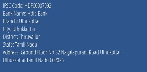 Hdfc Bank Uthukottai Branch Thiruvallur IFSC Code HDFC0007992