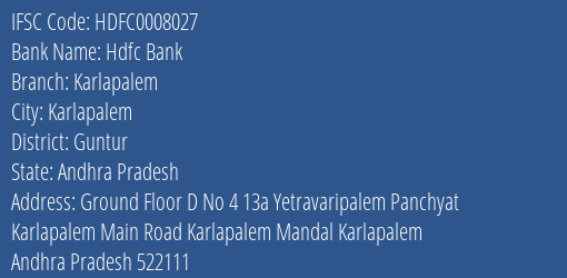 Hdfc Bank Karlapalem Branch Guntur IFSC Code HDFC0008027