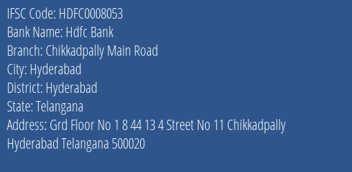 Hdfc Bank Chikkadpally Main Road Branch, Branch Code 008053 & IFSC Code Hdfc0008053
