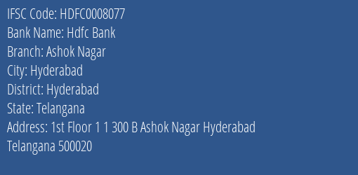 Hdfc Bank Ashok Nagar Branch Hyderabad IFSC Code HDFC0008077