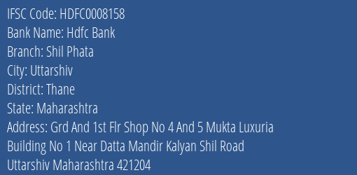 Hdfc Bank Shil Phata Branch, Branch Code 008158 & IFSC Code Hdfc0008158