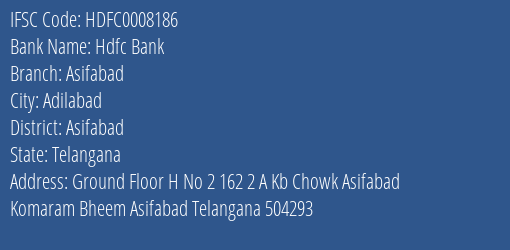 Hdfc Bank Asifabad Branch Asifabad IFSC Code HDFC0008186