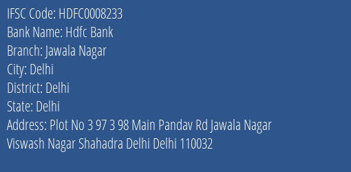 Hdfc Bank Jawala Nagar Branch Delhi IFSC Code HDFC0008233