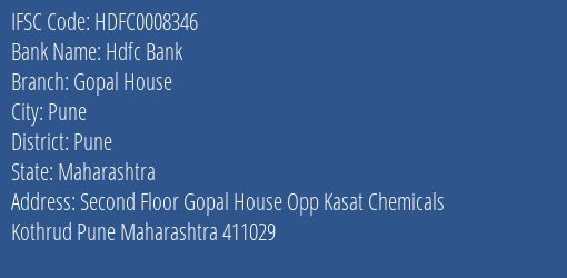 Hdfc Bank Gopal House Branch, Branch Code 008346 & IFSC Code Hdfc0008346