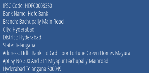 Hdfc Bank Bachupally Main Road Branch, Branch Code 008350 & IFSC Code Hdfc0008350