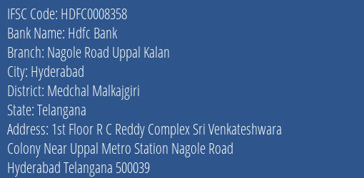 Hdfc Bank Nagole Road Uppal Kalan Branch Medchal Malkajgiri IFSC Code HDFC0008358
