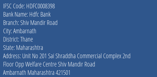 Hdfc Bank Shiv Mandir Road Branch, Branch Code 008398 & IFSC Code Hdfc0008398