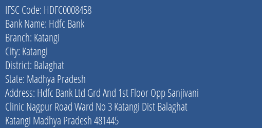 Hdfc Bank Katangi Branch, Branch Code 008458 & IFSC Code Hdfc0008458