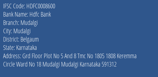 Hdfc Bank Mudalgi Branch Belgaum IFSC Code HDFC0008600