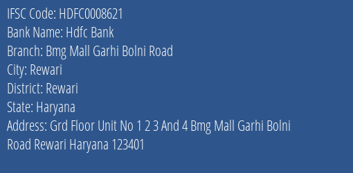 Hdfc Bank Bmg Mall Garhi Bolni Road Branch Rewari IFSC Code HDFC0008621