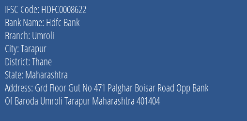 Hdfc Bank Umroli Branch, Branch Code 008622 & IFSC Code Hdfc0008622