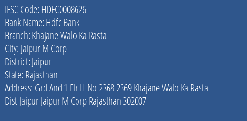 Hdfc Bank Khajane Walo Ka Rasta Branch Jaipur IFSC Code HDFC0008626