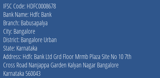 Hdfc Bank Babusapalya Branch Bangalore Urban IFSC Code HDFC0008678