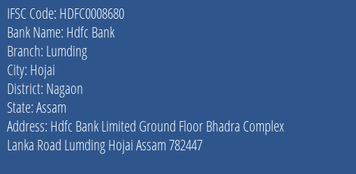 Hdfc Bank Lumding Branch Nagaon IFSC Code HDFC0008680