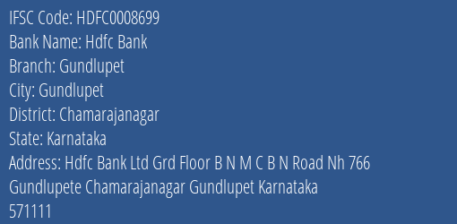 Hdfc Bank Gundlupet Branch, Branch Code 008699 & IFSC Code HDFC0008699