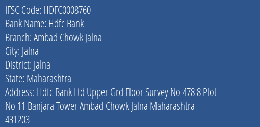 Hdfc Bank Ambad Chowk Jalna Branch Jalna IFSC Code HDFC0008760