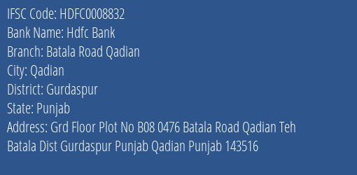 Hdfc Bank Batala Road Qadian Branch Gurdaspur IFSC Code HDFC0008832