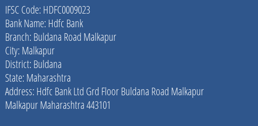 Hdfc Bank Buldana Road Malkapur Branch Buldana IFSC Code HDFC0009023