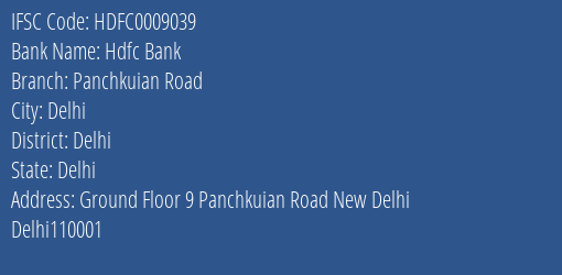 Hdfc Bank Panchkuian Road Branch Delhi IFSC Code HDFC0009039