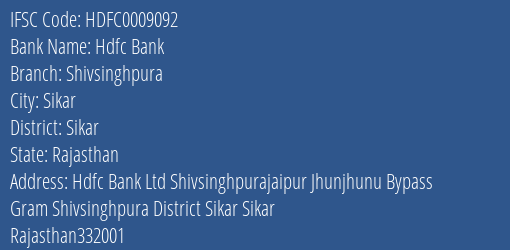 Hdfc Bank Shivsinghpura Branch, Branch Code 009092 & IFSC Code Hdfc0009092