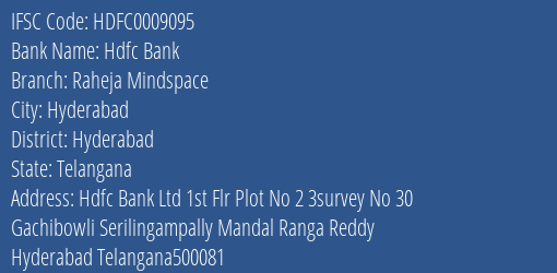 Hdfc Bank Raheja Mindspace Branch, Branch Code 009095 & IFSC Code Hdfc0009095