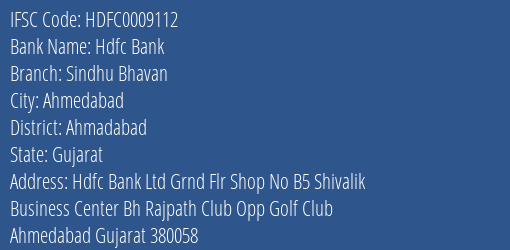 Hdfc Bank Sindhu Bhavan Branch Ahmadabad IFSC Code HDFC0009112