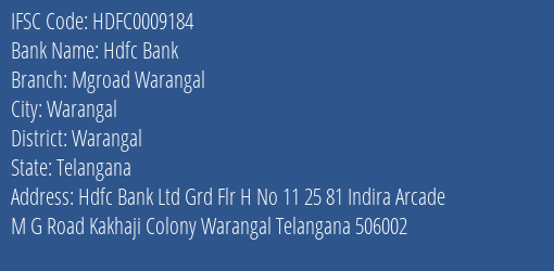 Hdfc Bank Mgroad Warangal Branch Warangal IFSC Code HDFC0009184