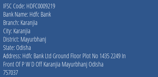 Hdfc Bank Karanjia Branch Mayurbhanj IFSC Code HDFC0009219