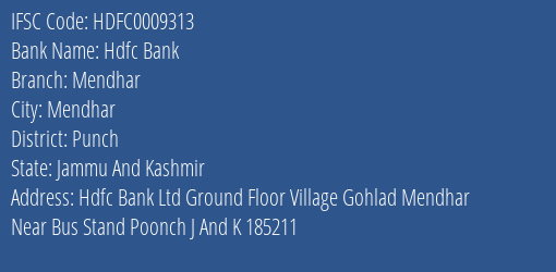 Hdfc Bank Mendhar Branch, Branch Code 009313 & IFSC Code HDFC0009313