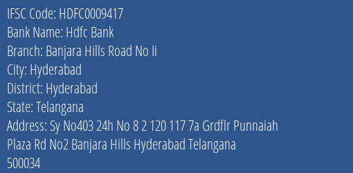 Hdfc Bank Banjara Hills Road No Ii Branch, Branch Code 009417 & IFSC Code Hdfc0009417