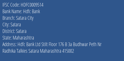 Hdfc Bank Satara City Branch, Branch Code 009514 & IFSC Code Hdfc0009514